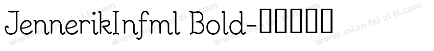 JennerikInfml Bold字体转换